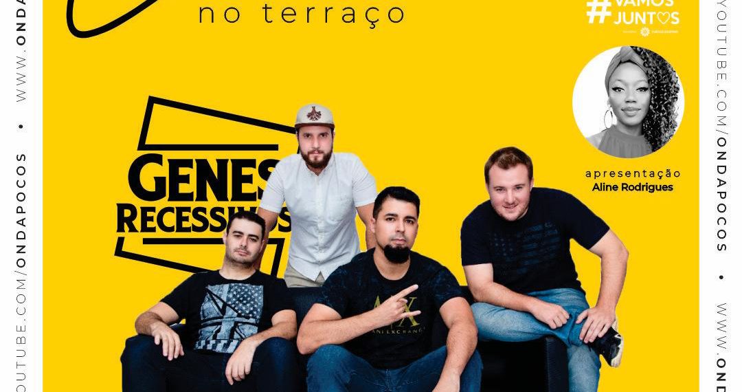 Banda Genes Recessivos é a atração deste sábado da live no terraço