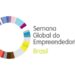13ª Semana Global de Empreendedorismo tem programação online e gratuita