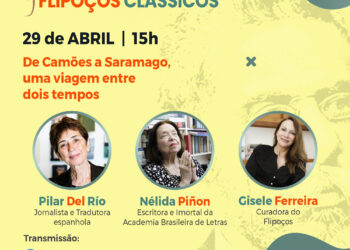 Flipoços Clássicos traz Pilar Del Rio e Nélida Piñon