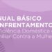 Estado lança manual de enfrentamento à violência contra a mulher