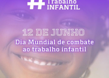 POÇOS DE CALDAS | 12 de junho é Dia Mundial de Combate ao Trabalho Infantil