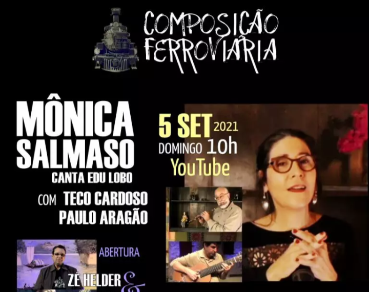 Composição Ferroviária tem apresentação de Mônica Salmaso
