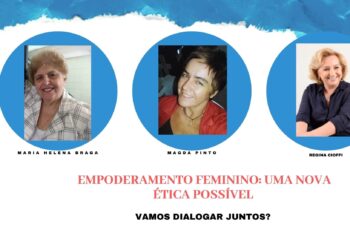 Live “Empoderamento feminino: uma nova ética possível” acontece nesta segunda