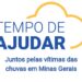 Sistema Fecomércio MG, Sesc, Senac e Sindicatos Empresariais realizam campanha para ajudar as vítimas das chuvas em Minas Gerais
