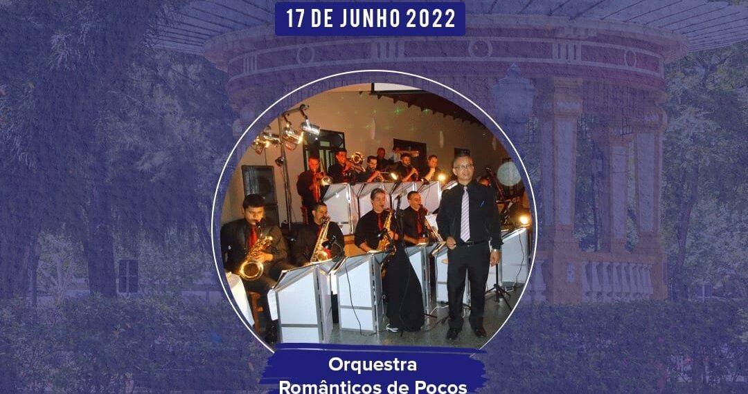 Orquestra Românticos de Poços se apresenta nesta sexta