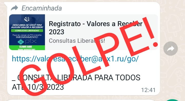 Criminosos tentam aplicar golpe com falso link de Valores a Receber