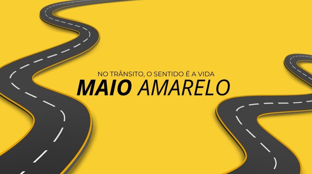 Campanha Maio Amarelo reforça a importância de ações para reduzir acidentes de trânsito