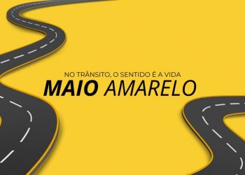 Campanha Maio Amarelo reforça a importância de ações para reduzir acidentes de trânsito