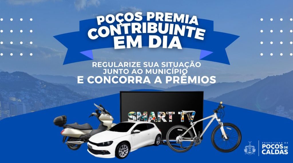 Campanha ‘Poços Premia irá sortear carro, motos e outros prêmios