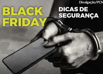 Polícia Civil dá dicas de segurança para consumidor aproveitar a Black Friday