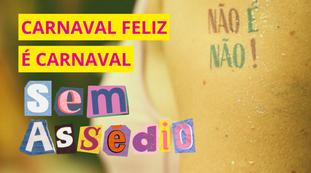 Campanha “Carnaval Sem Assédio – Não é Não” é lançada em Poços de Caldas