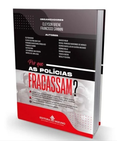 Delegado de Poços lança livro “Por que as polícias fracassam?”