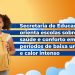 Sec. de Educação orienta escolas sobre saúde dos estudantes em períodos de baixa umidade