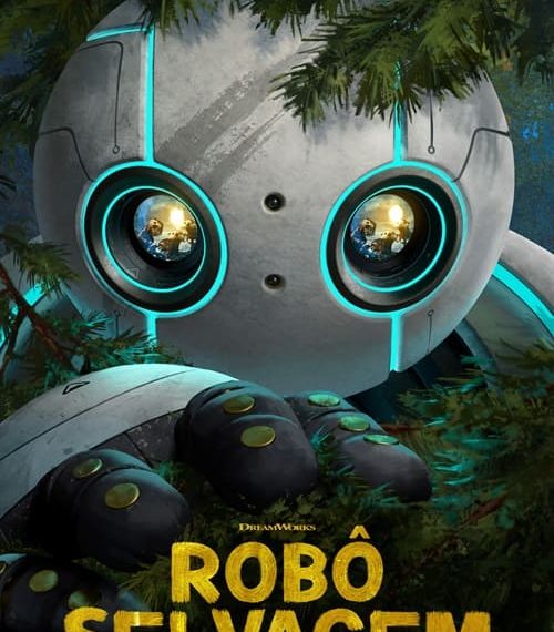 Cine Marquise Ultravisão: Robô Selvagem, Tudo por um Popstar 2 e Infestação nas estreias da semana