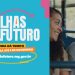 Trilhas de Futuro: Matrículas presenciais prorrogadas