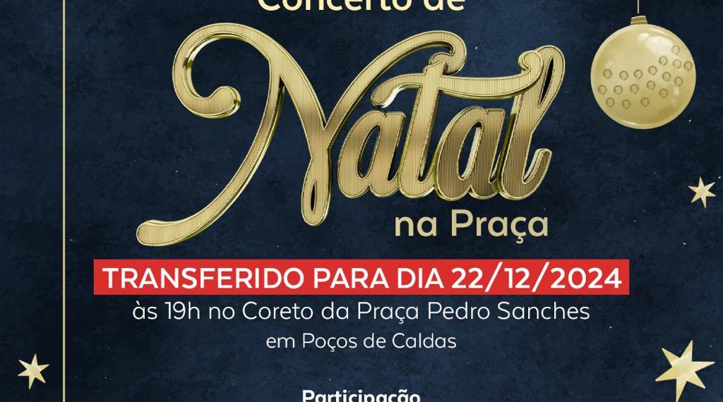Concerto de Natal na Praça em Poços de Caldas é adiado devido à chuva e ventos fortes