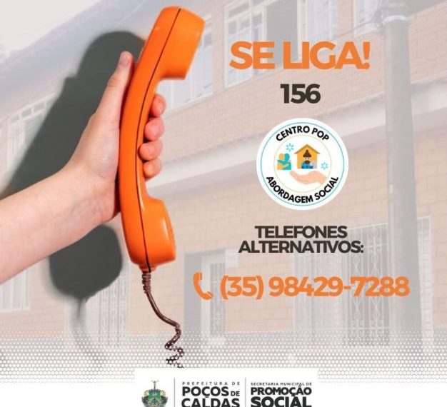 Telefone 156 do Centro POP em Poços está com falha técnica