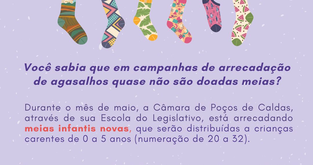 Escola do Legislativo promove campanha “Pézinhos Aquecidos” para arrecadar meias infantis em Poços