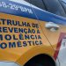 Dois casos de violência doméstica são registrados na região em menos de 6 horas