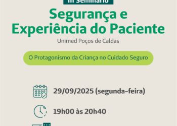Unimed Poços promove III Seminário de Segurança e Experiência do Paciente com foco no protagonismo da criança no cuidado seguro