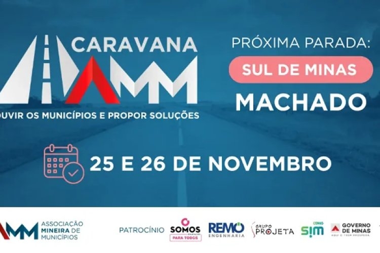 Caravana da AMM chega a Machado nesta terça (25) 