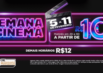 Semana do Cinema no Cine Marquise Ultravisão