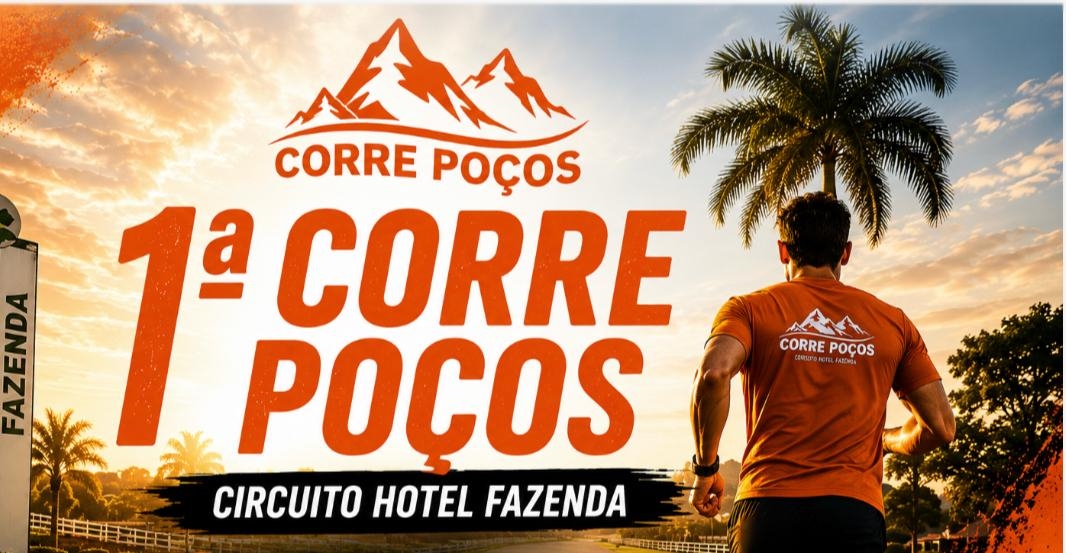 Inscrições abertas para a 1ª Corre Poços – Circuito Hotel Fazenda