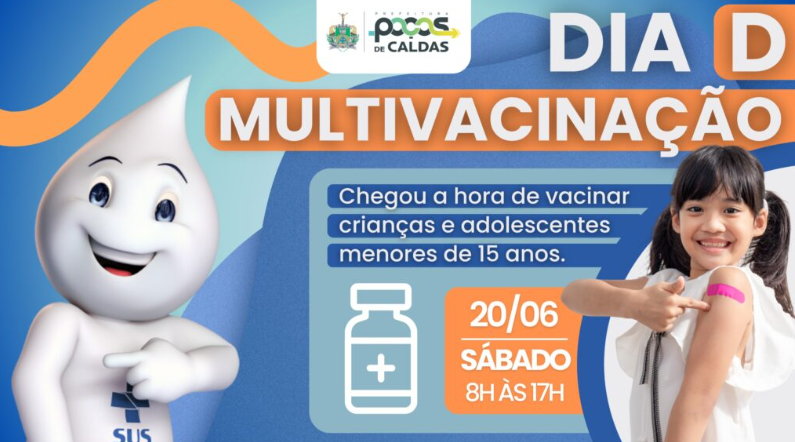 Dia D de Multivacinação acontece neste sábado (20) para crianças e adolescentes em Poços