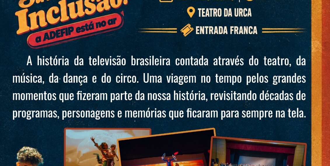 ADEFIP apresenta espetáculo gratuito sobre a TV brasileira em Poços