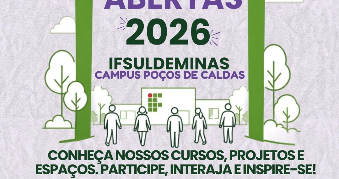 IF Portas Abertas 2026 acontece no mês de outubro em Poços